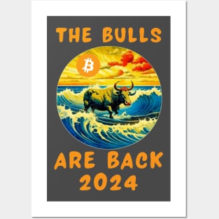 The bulls are back 2024 Posters and Art